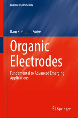 Abbildung von Gupta | Organic Electrodes | 1. Auflage | 2022 | beck-shop.de