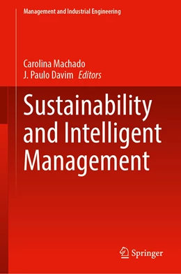 Abbildung von Machado / Davim | Sustainability and Intelligent Management | 1. Auflage | 2022 | beck-shop.de