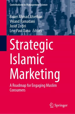 Abbildung von Alserhan / Ramadani | Strategic Islamic Marketing | 1. Auflage | 2022 | beck-shop.de