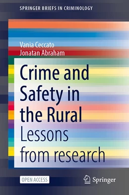 Abbildung von Ceccato / Abraham | Crime and Safety in the Rural | 1. Auflage | 2022 | beck-shop.de