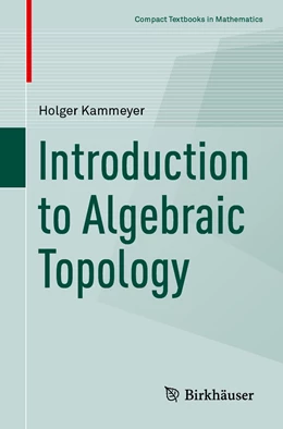 Abbildung von Kammeyer | Introduction to Algebraic Topology | 1. Auflage | 2022 | beck-shop.de