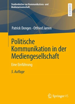 Abbildung von Donges / Jarren | Politische Kommunikation in der Mediengesellschaft | 5. Auflage | 2022 | beck-shop.de