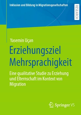 Abbildung von Uçan | Erziehungsziel Mehrsprachigkeit | 1. Auflage | 2022 | beck-shop.de