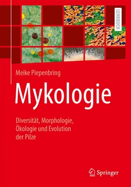 Abbildung von Piepenbring | Mykologie | 1. Auflage | 2023 | beck-shop.de