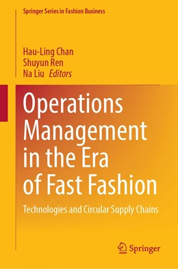 Abbildung von Chan / Ren | Operations Management in the Era of Fast Fashion | 1. Auflage | 2022 | beck-shop.de