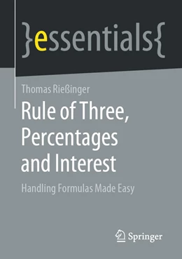 Abbildung von Rießinger | Rule of Three, Percentages and Interest | 1. Auflage | 2022 | beck-shop.de