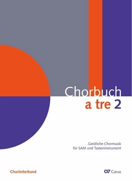 Abbildung von Hrasky / Zyganek | Chorbuch a tre. Band 2 | 1. Auflage | 2022 | beck-shop.de