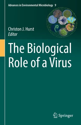 Abbildung von Hurst | The Biological Role of a Virus | 1. Auflage | 2022 | beck-shop.de