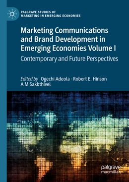 Abbildung von Adeola / Hinson | Marketing Communications and Brand Development in Emerging Economies Volume I | 1. Auflage | 2022 | beck-shop.de