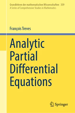 Abbildung von Treves | Analytic Partial Differential Equations | 1. Auflage | 2022 | beck-shop.de