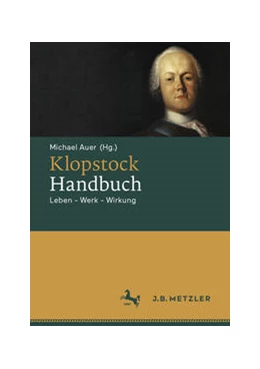 Abbildung von Auer | Klopstock-Handbuch | 1. Auflage | 2023 | beck-shop.de