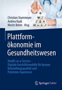 Abbildung von Stummeyer / Raab | Plattformökonomie im Gesundheitswesen | 1. Auflage | 2023 | beck-shop.de