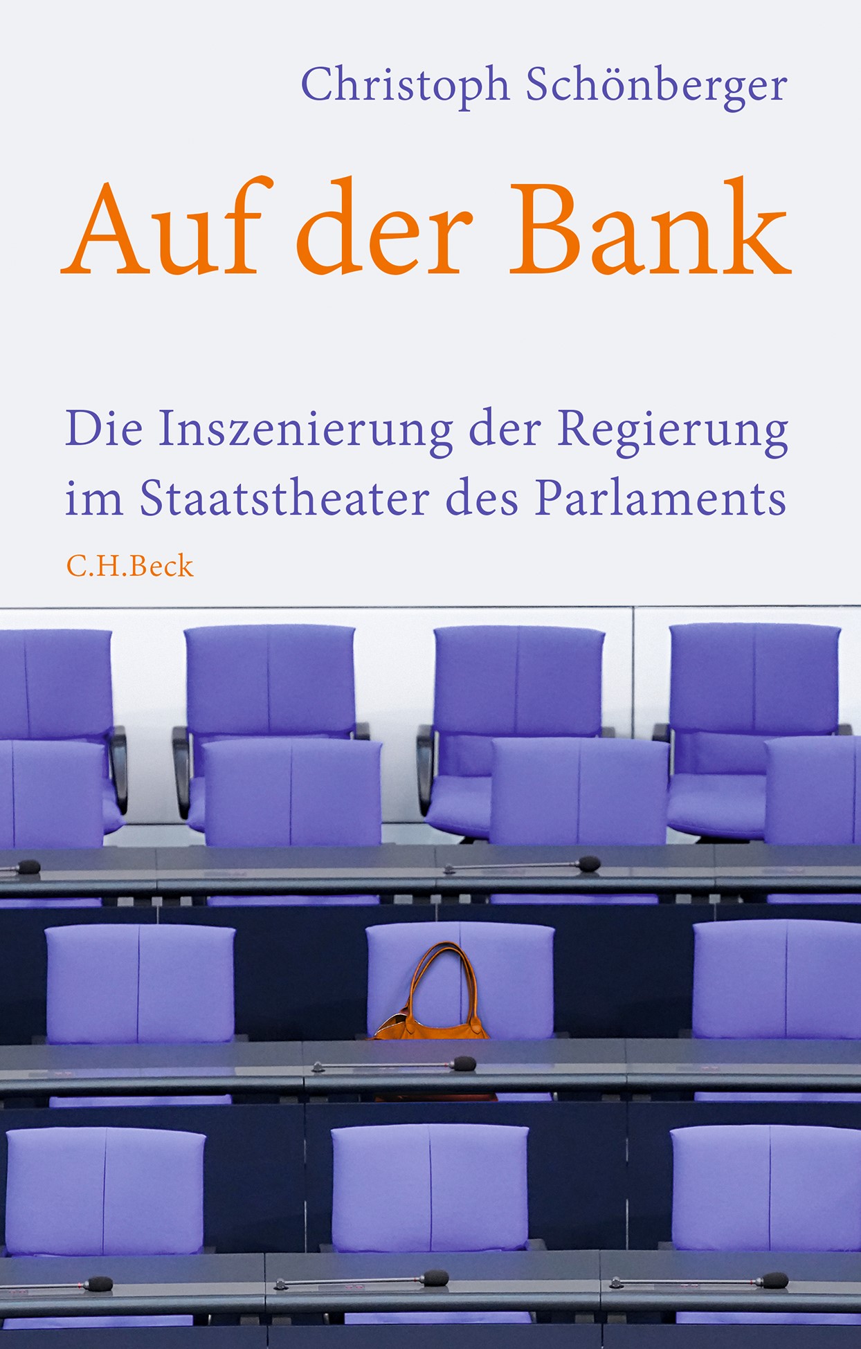 Cover: Schönberger, Christoph, Auf der Bank
