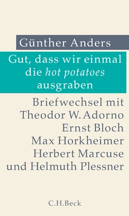 Abbildung von Anders, Günther | Gut, dass wir einmal die hot potatoes ausgraben | 1. Auflage | 2022 | beck-shop.de