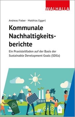 Abbildung von Fieber / Eggerl | Kommunale Nachhaltigkeitsberichte | 1. Auflage | 2022 | beck-shop.de