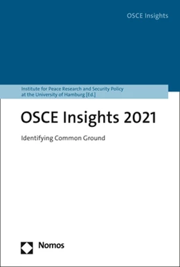 Abbildung von Institute for Peace Research and Security Policy at the University of Hamburg | OSCE Insights 2021 | 1. Auflage | 2022 | beck-shop.de