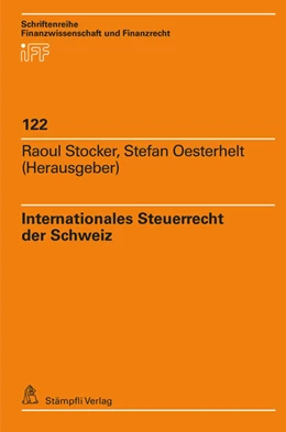 Abbildung von Stocker / Oesterhelt | Internationales Steuerrecht der Schweiz | 1. Auflage | 2023 | 122 | beck-shop.de