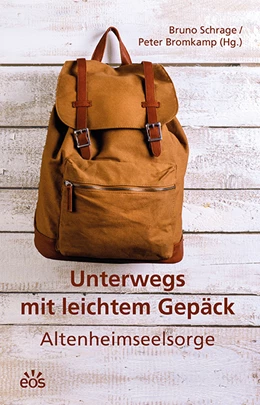 Abbildung von Schrage / Bromkamp | Unterwegs mit leichtem Gepäck | 1. Auflage | 2022 | beck-shop.de