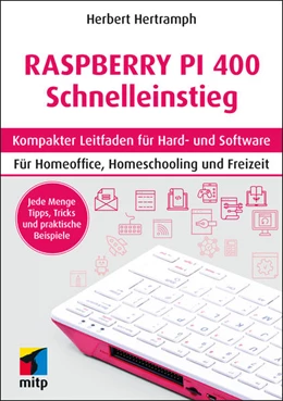 Abbildung von Hertramph | Raspberry Pi 400 Schnelleinstieg | 1. Auflage | 2022 | beck-shop.de