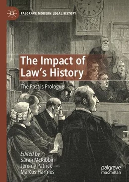 Abbildung von McKibbin / Patrick | The Impact of Law's History | 1. Auflage | 2022 | beck-shop.de