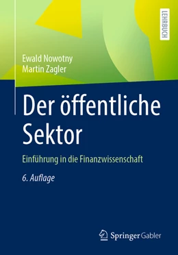 Abbildung von Nowotny / Zagler | Der öffentliche Sektor | 6. Auflage | 2022 | beck-shop.de
