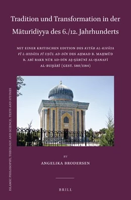 Abbildung von al-Sabuni / Brodersen | Tradition und Transformation in der Maturidiyya des 6./12. Jahrhunderts | 1. Auflage | 2022 | 117 | beck-shop.de