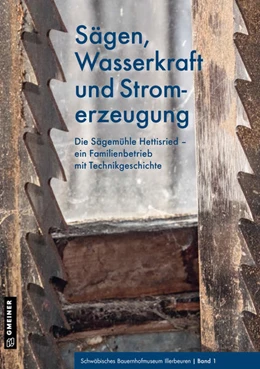 Abbildung von Sägen, Wasserkraft und Stromerzeugung | 1. Auflage | 2022 | beck-shop.de