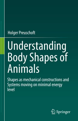 Abbildung von Preuschoft | Understanding Body Shapes of Animals | 1. Auflage | 2022 | beck-shop.de