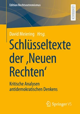 Abbildung von Meiering | Schlüsseltexte der ,Neuen Rechten' | 1. Auflage | 2022 | beck-shop.de