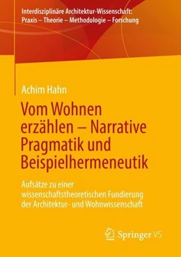 Abbildung von Hahn | Vom Wohnen erzählen - Narrative Pragmatik und Beispielhermeneutik | 1. Auflage | 2022 | beck-shop.de