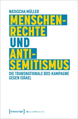 Abbildung von Müller | Menschenrechte und Antisemitismus | 1. Auflage | 2022 | beck-shop.de