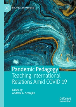 Abbildung von Szarejko | Pandemic Pedagogy | 1. Auflage | 2022 | beck-shop.de