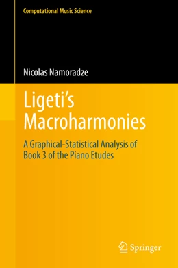 Abbildung von Namoradze | Ligeti's Macroharmonies | 1. Auflage | 2022 | beck-shop.de