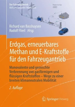 Abbildung von Basshuysen / Flierl | Erdgas, erneuerbares Methan und E-Kraftstoffe für den Fahrzeugantrieb | 2. Auflage | 2023 | beck-shop.de