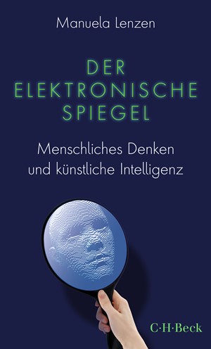 Cover: Manuela Lenzen, Der elektronische Spiegel