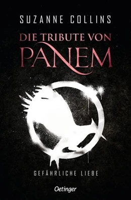 Abbildung von Collins | Die Tribute von Panem 2. Gefährliche Liebe | 1. Auflage | 2022 | beck-shop.de