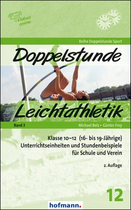 Abbildung von Belz / Frey | Doppelstunde Leichtathletik Band 3 | 2. Auflage | 2022 | beck-shop.de
