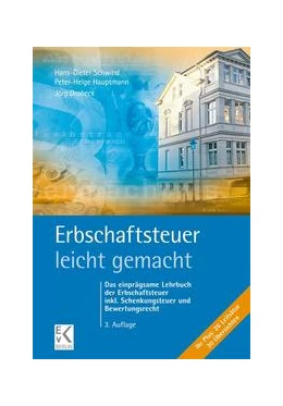 Abbildung von Drobeck / Schwind | Erbschaftsteuer - leicht gemacht | 3. Auflage | 2022 | beck-shop.de