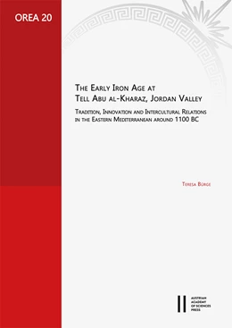 Abbildung von Bürge | The Early Iron Age at Tell Abu al-Kharaz, Jordan Valley | 1. Auflage | 2021 | 20 | beck-shop.de