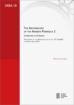 Abbildung von Luciani | The Archaeology of the Arabian Peninsula 2 | 1. Auflage | 2021 | 19 | beck-shop.de