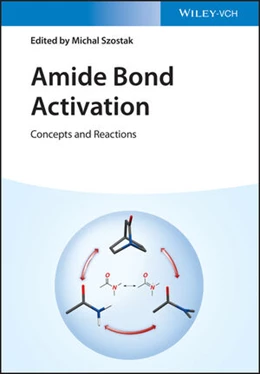 Abbildung von Szostak | Amide Bond Activation | 1. Auflage | 2022 | beck-shop.de