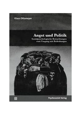 Abbildung von Ottomeyer | Angst und Politik | 1. Auflage | 2022 | beck-shop.de