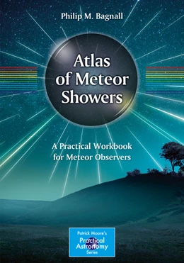 Abbildung von Bagnall | Atlas of Meteor Showers | 1. Auflage | 2022 | beck-shop.de