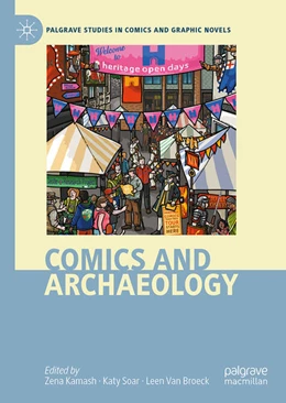 Abbildung von Kamash / Soar | Comics and Archaeology | 1. Auflage | 2022 | beck-shop.de