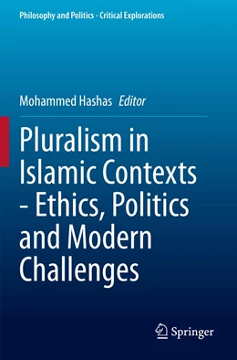 Abbildung von Hashas | Pluralism in Islamic Contexts - Ethics, Politics and Modern Challenges | 1. Auflage | 2022 | 16 | beck-shop.de