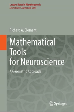 Abbildung von Clement | Mathematical Tools for Neuroscience | 1. Auflage | 2022 | beck-shop.de
