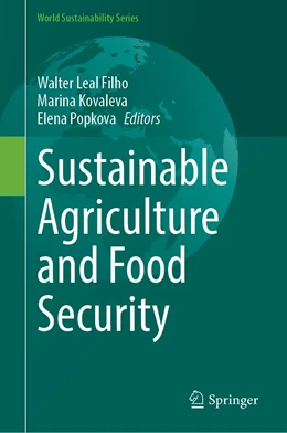 Abbildung von Leal Filho / Kovaleva | Sustainable Agriculture and Food Security | 1. Auflage | 2022 | beck-shop.de