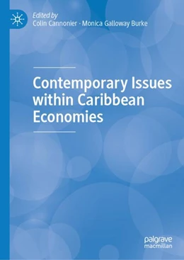 Abbildung von Cannonier / Galloway Burke | Contemporary Issues Within Caribbean Economies | 1. Auflage | 2022 | beck-shop.de