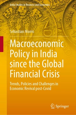 Abbildung von Morris | Macroeconomic Policy in India Since the Global Financial Crisis | 1. Auflage | 2022 | beck-shop.de
