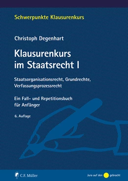 Abbildung von Degenhart | Klausurenkurs im Staatsrecht I | 6. Auflage | 2022 | beck-shop.de